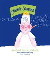 Stomme sommen - Ellie Smulders, Raul Saez Scheihing (ISBN 9789085606024)