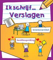 Verslagen - Anita Ganeri (ISBN 9789461759092)