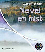 Nevel en mist - Elizabeth Miles (ISBN 9789055665341)