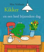 Kikker en de heel bijzondere dag - Max Velthuijs (ISBN 9789025859961)