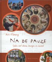 Na de pauze - Kris Flameng (ISBN 9789059328822)