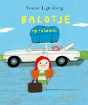 Balotje op vakantie - Yvonne Jagtenberg (ISBN 9789025851132)