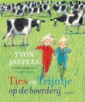 Ties en Trijntje op de boerderij - Yvonne Jaspers (ISBN 9789021678436)