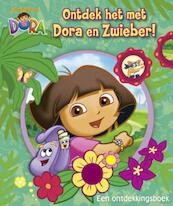 Ontdek het met Dora en Zwieber - (ISBN 9789089416872)