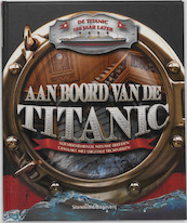 Aan Boord van de Titanic - Peter Chrisp (ISBN 9789002243011)