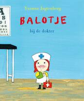 Balotje bij de dokter - Yvonne Jagtenberg (ISBN 9789025860042)
