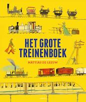 HET GROTE TREINENBOEK - Mattias De Leeuw, John Porter (ISBN 9789401420624)