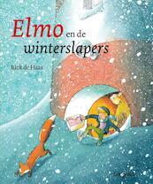 Elmo en de winterslapers - Rick de Haas (ISBN 9789025852863)