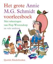 Het grote Annie M.G. Schmidt voorleesboek - Annie M.G. Schmidt (ISBN 9789045101873)