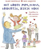 Het grote papa, mama, broertje, zusje boek - Mary Hoffman (ISBN 9789021673028)