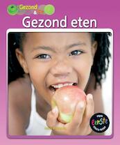Gezond eten - Adam R. Schaefer (ISBN 9789055668373)