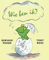 Wie ben ik? - Gervase Phinn (ISBN 9789053418567)