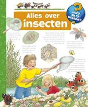 Alles over insecten - Angela Weinhold (ISBN 9789044727647)