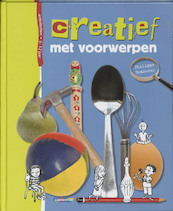 Creatief met voorwerpen - Philippe Brasseur (ISBN 9789030362838)