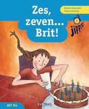 Zes, zeven... Brit! AVI M4 - Barbara Koedooder (ISBN 9789053005576)