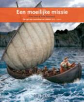 Een moeilijke missie - Peter Smit (ISBN 9789053003756)