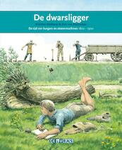 De dwarsligger - Kristien Dieltiens (ISBN 9789053003800)
