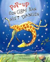 Pop-up giraf kan niet dansen - Giles Andreae (ISBN 9789052474311)