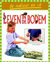 Leven in de bodem - John Farndon (ISBN 9789055660322)