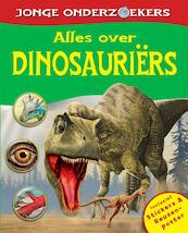 Alles over dinosauriers Alles over Dinosauriers - (ISBN 9789036629294)