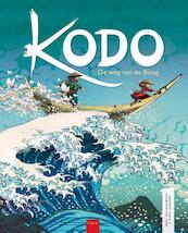 Kodo, de vloek van de samoerai - Bert Kouwenberg (ISBN 9789044823530)