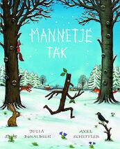 Mannetje Tak - Julia Donaldson (ISBN 9789025744656)