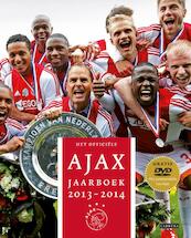 Het officiele Ajax jaarboek 2013-2014 - Raymond Bouwman, Ronald Jonges, Michel Sleutelberg (ISBN 9789048820054)