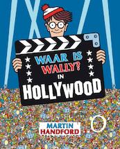 Waar is Wally ? in Hollywood - Martin Handford (ISBN 9789045901183)