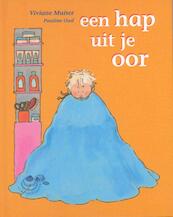 Een hap uit je oor - Viviane Muiser (ISBN 9789043703048)