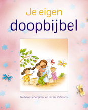 Je eigen doopbijbel - Lizzie Ribbons (ISBN 9789026603914)