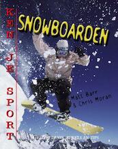 Snow boarding - Matt Barr, Chris Moran (ISBN 9789055664238)