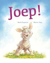 Joep! - Mark Haayema (ISBN 9789025753160)