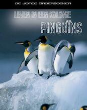 Leven in een kolonie Pinguins - Richard Spilsbury, Louise Spilsbury (ISBN 9789055663798)