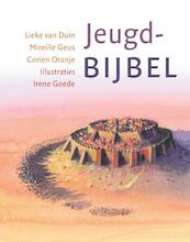 Jeugdbijbel - Lieke van Duin, Mireille Geus, Corien Oranje (ISBN 9789089120373)