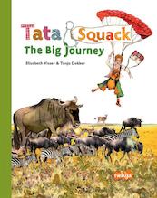 Tata & Squack The Big Journey - E. Visser (ISBN 9783939225027)