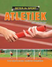 Beter in sport Atletiek - C. Glifford, Clive Gifford (ISBN 9789054838470)