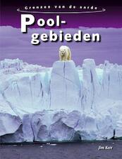 Poolgebieden - Jim Kerr (ISBN 9789055663972)
