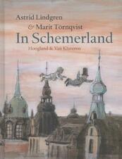 In schemerland - Astrid Lindgren (ISBN 9789089671424)