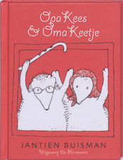 Opa Kees & oma Keetje - J. Buisman (ISBN 9789061698661)