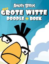 Angry Birds Het grote witte doodleboek - (ISBN 9789000316304)