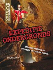 Expeditie ondergronds - Neil Champion (ISBN 9789461750679)