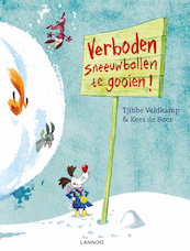 Verboden met sneeuwballen te gooien - Tjibbe Veldkamp, Kees de Boer (ISBN 9789401420600)