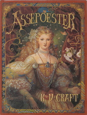 Assepoester - K.Y. Craft, Wilhelm Grimm (ISBN 9789050190060)