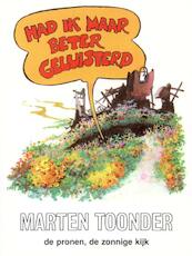 Had ik maar beter geluisterd - Marten Toonder (ISBN 9789023407218)
