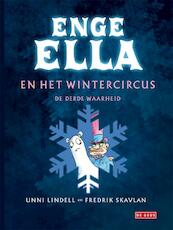 Enge Ella en het wintercircus - Unni Lindell, Frederik Skavlan (ISBN 9789044515084)