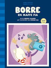 Borre en maffe Fia - Jeroen Aalbers (ISBN 9789089221742)