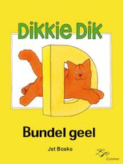 Dikkie Dik bundel geel - Jet Boeke (ISBN 9789025754365)