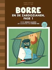 Borre en de Zardozianen fase 1 - Jeroen Aalbers (ISBN 9789089222763)