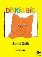 Dikkie Dik band gelb - Jet Boeke (ISBN 9789025758646)