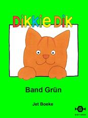 Dikkie Dik band Grun - Jet Boeke (ISBN 9789025758653)
